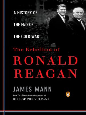 cover image of The Rebellion of Ronald Reagan